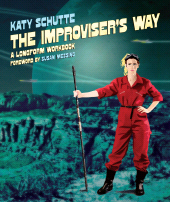 E-book, The Improviser's Way : A Longform Workbook, Nick Hern Books