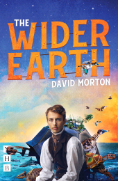 E-book, The Wider Earth, Nick Hern Books
