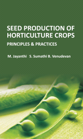 eBook, Seed Production of Horticulture Crops: Principles and Practices, New India Publishing Agency