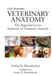 E-book, Veterinary Anatomy: The Regional Gross Anatomy of Domestic Animals (Part I & II in Single Binding), New India Publishing Agency