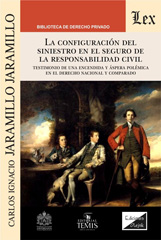 E-book, Configuración del siniestro en el seguro de la responsabilidad civil, Jaramillo Jaramillo, Carlos I., Ediciones Olejnik