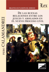 eBook, De las buenas relaciones entre los jueces y los abogados en el nuevo proceso civil, Calamandrei, Piero, Ediciones Olejnik