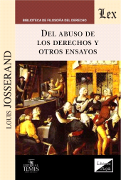 eBook, Del abuso de los derechos y otros ensayos, Josserand, Louis, Ediciones Olejnik