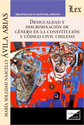 E-book, Desigualdad y discriminación de genero en la constitución y código civil chileno, Ediciones Olejnik