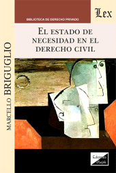 E-book, Estado de necesidad en el derecho civil, Briguglio, Marcello, Ediciones Olejnik