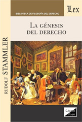 E-book, La génesis del derecho, Stammler, Rudolf, Ediciones Olejnik