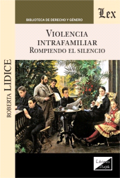 E-book, Violencia intrafamiliar : Rompiendo el silencio, Lidice, Roberta, Ediciones Olejnik