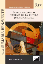 E-book, Introducción al sistema de la tutela jurisdiccional, Sumaria Benavente, Omar, Ediciones Olejnik