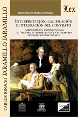 E-book, Interpretación, calificación e integración del contrato, Jaramillo Jaramillo, Carlos I., Ediciones Olejnik