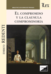 E-book, Compromiso y la cláusula compromisoria, Redenti, Enrico, Ediciones Olejnik