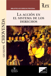 E-book, La acción en el sistema de los derechos, Chiovenda, Giuseppe, Ediciones Olejnik