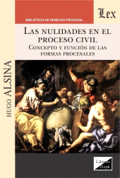 E-book, Nulidades en el proceso civil : Concepto y funciones de las formas procesales, Ediciones Olejnik