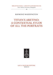 eBook, Titian's Aretino : a contextual study of all the portraits, Waddington, Raymond B., Leo S. Olschki