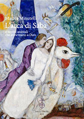 E-book, L'arca di Saba : "i sereni animali che avvicinano a Dio", Minutelli, Marzia, Leo S. Olschki