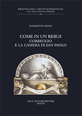 eBook, Come in un rebus : Correggio e la camera di San Paolo, Fadda, Elisabetta, Leo S. Olschki