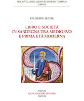 E-book, Libro e società in Sardegna tra Medioevo e prima età moderna, Seche, Giuseppe, Leo S. Olschki