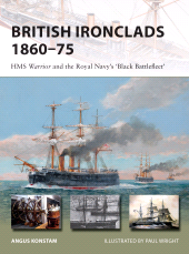 E-book, British Ironclads 1860-75 : HMS Warrior and the Royal Navy's 'Black Battlefleet', Osprey Publishing