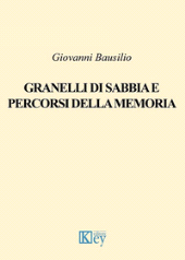 E-book, Granelli di sabbia e percorsi della memoria, Key editore