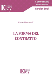 E-book, La forma del contratto, Key editore