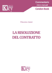 E-book, La risoluzione del contratto, Ianni, Vincenzo, Key editore