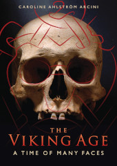 E-book, The Viking Age : A Time with Many Faces, Arcini, Caroline, Oxbow Books