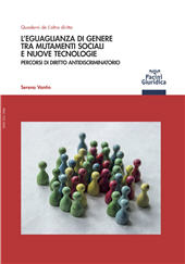 E-book, L'eguaglianza di genere tra mutamenti sociali e nuove tecnologie : percorsi di diritto antidiscriminatorio, Pacini
