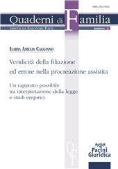 eBook, Veridicità della filiazione ed errore nella procreazione assistita : un rapporto possibile tra interpretazione della legge e studi empirici, Caggiano, Ilaria Amelia, Pacini