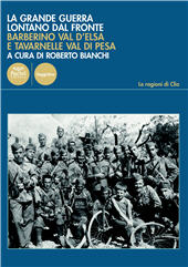 E-book, La Grande Guerra lontano dal fronte : Barberino Val d'Elsa e Tavarnelle Val di Pesa, 1914-1918, Pacini