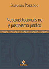 eBook, Neoconstitucionalismo y positivismo jurídico, Palestra Editores
