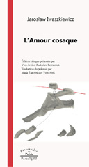 eBook, L'amour cosaque, Iwaskiewicz, Jaroslaw, Éditions Paradigme