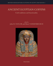 E-book, Ancient Egyptian Coffins : Craft Traditions and Functionality, Peeters Publishers