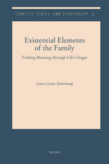 E-book, Existential Elements of the Family : Finding Meaning through Life's Stages, Peeters Publishers