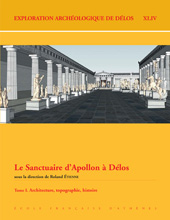 E-book, Le Sanctuaire d'Apollon a Delos : Architecture, topographie, histoire, Peeters Publishers