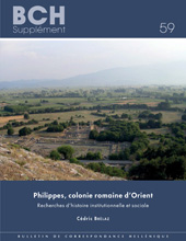 E-book, Philippes, colonie romaine d'Orient : Recherches d'histoire institutionnelle et sociale, Peeters Publishers