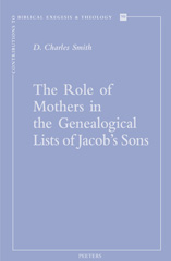 E-book, The Role of Mothers in the Genealogical Lists of Jacob's Sons, Peeters Publishers