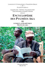 eBook, Encyclopedie des Pygmees Aka III. Lexique alphabetique francais-aka, Peeters Publishers