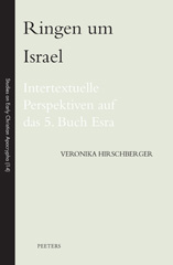E-book, Ringen um Israel : Intertextuelle Perspektiven auf das 5. Buch Esra, Peeters Publishers