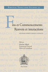 E-book, Fins et commencements. Renvois et interactions : Melanges offerts a Michel Gourgues, Peeters Publishers
