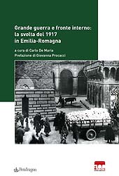 E-book, Grande Guerra e fronte interno : la svolta del 1917 in Emilia-Romagna, Pendragon