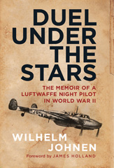E-book, Duel Under the Stars : The Memoir of a Luftwaffe Night Pilot in World War II, Johnen, Wilhelm, Pen and Sword