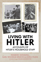 E-book, Living with Hitler : Accounts of Hitler's Household Staff, Wilhelm Krause, Karl, Pen and Sword