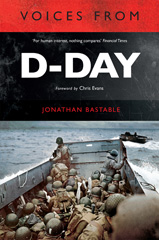 E-book, Voices from D-Day, Bastable, Jonathan, Pen and Sword