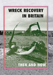 eBook, Wreck Recovery In Britain : Then And Now, Moran, Peter J., Pen and Sword