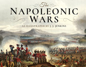 E-book, The Napoleonic Wars : As Illustrated by J J Jenkins, Jenkins, J J., Pen and Sword