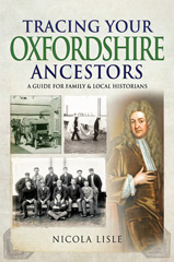 eBook, Tracing Your Oxfordshire Ancestors : A Guide for Family & Local Historians, Pen and Sword