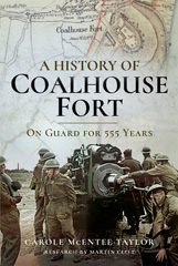 E-book, A History of Coalhouse Fort : On Guard for 555 Years, Mcentee-Taylor, Carole, Pen and Sword
