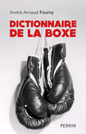 E-book, Dictionnaire de la boxe, Éditions Perrin