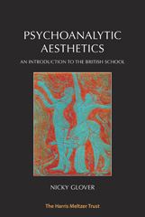 eBook, Psychoanalytic Aesthetics : An Introduction to the British School, Phoenix Publishing House