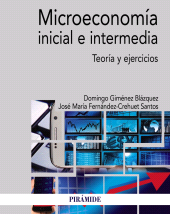 E-book, Microeconomía inicial e intermedia : Teoría y ejercicios, Ediciones Pirámide