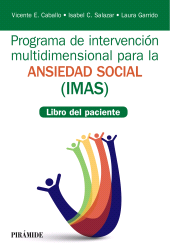 E-book, Programa de Intervención multidimensional para la ansiedad social (IMAS) : Libro del paciente, Ediciones Pirámide